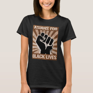ASIANER FÖR SVARTA LIVSMEDEL T SHIRT