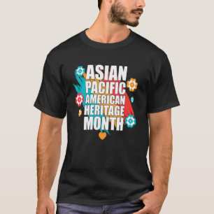 Asiatisk amerikansk och Stillahavsöarnas kulturarv T Shirt