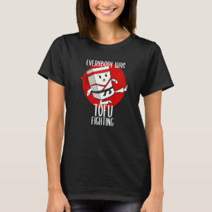 Asiatisk maträtt Tofu Vegan Kamp Stridande Bean Cu T Shirt