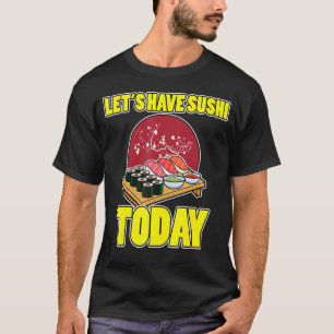 Asiatisk middag food sushi sushiman sashimi Japan T Shirt