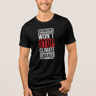 Åsikterna kommer inte att stoppa medvetenheten om t shirt