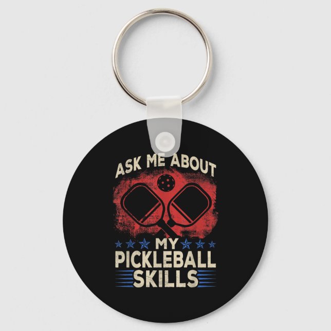 Ask about pickle ball skills - funny pickle ball nyckelring (Framsida)