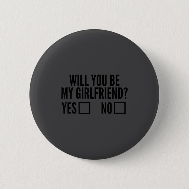 Ask Her Will You Be My Girlfriend Valentine's Day  Knapp (Framsida)