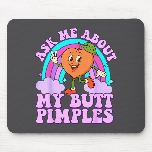 Ask Me About My Butt Mples Funny Embarring Adult M Musmatta (Framsidan)