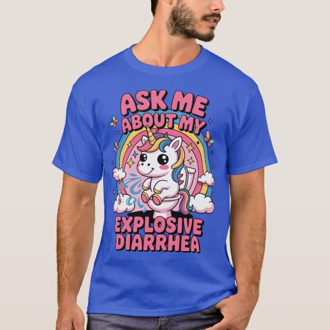 Ask Me About My Eplosive Diarrhea Adult Inappropri T Shirt (Framsida)