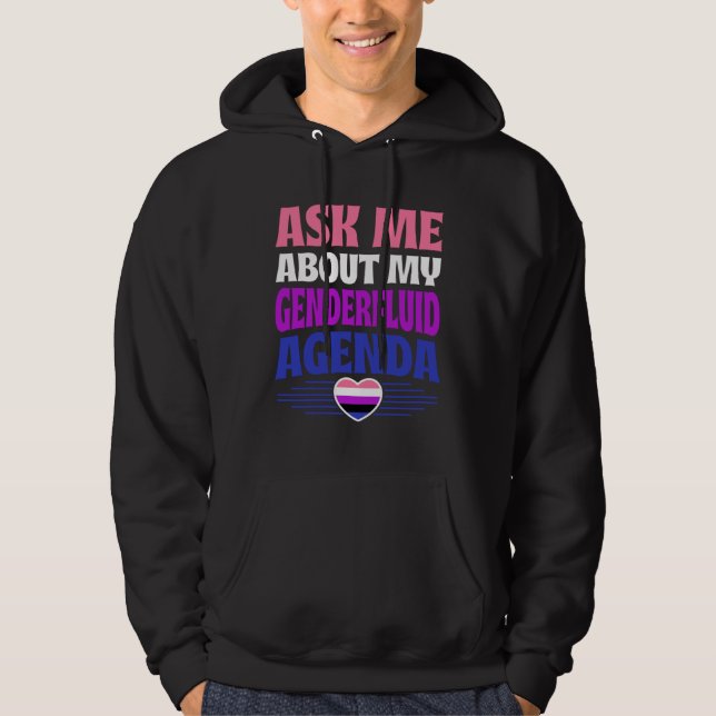 Ask Me About My Genderfluid Agenda Heart Love Hoodie (Framsida)
