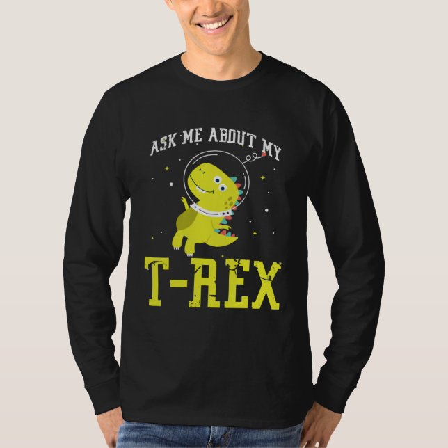 Ask me about my Rex nice space astronaut dino T Shirt (Framsida)