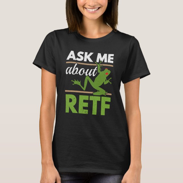 Ask Me About RETF Red Eyed Tree Frog Toad Amphibia T Shirt (Framsida)