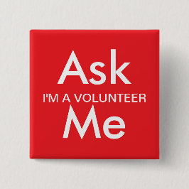 Ask Me Button For Business School Volunteers Knapp