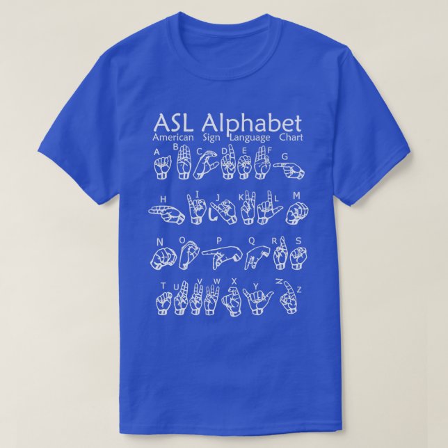 ASL American Sign Language Alphabet Chart T Shirt (Design framsida)