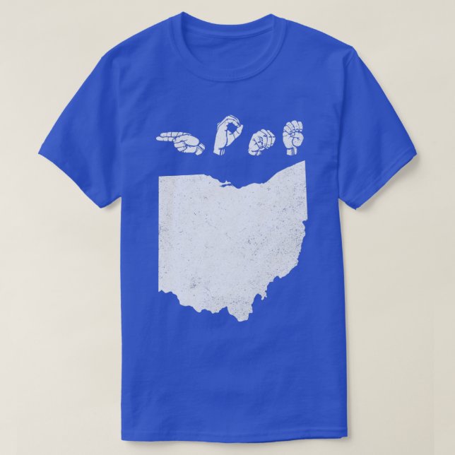 ASL American Sign Language Ohio Home T Shirt (Design framsida)