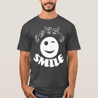 ASL American Sign Language Smile TShirt Classic TS T Shirt