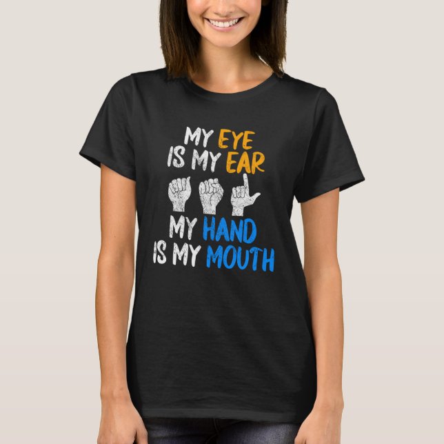 ASL American Sign Language T Shirt (Framsida)