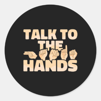 ASL American Sign Language Talk med Händer Runt Klistermärke