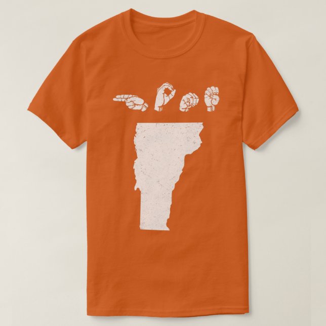 ASL American Sign Language Vermont Home T Shirt (Design framsida)