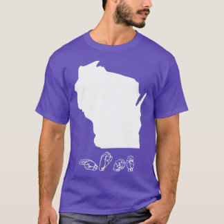 ASL American Sign Language Wisconsin T Shirt