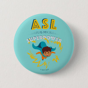 ASL är min supermakt Knapp