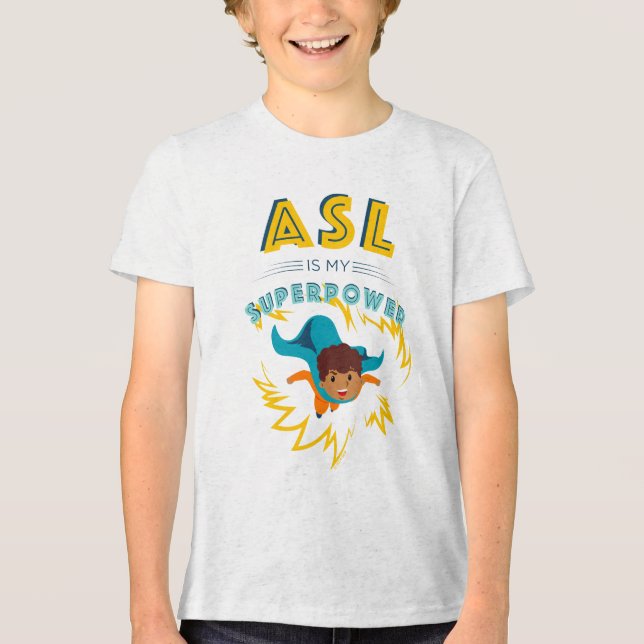 ASL är min supermakt T Shirt (Framsida)