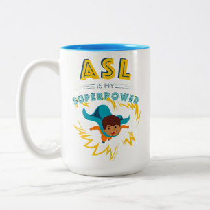 ASL är min supermakt Två-Tonad Mugg