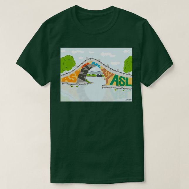 ASL Bridge ASL Foundation T Shirt (Design framsida)