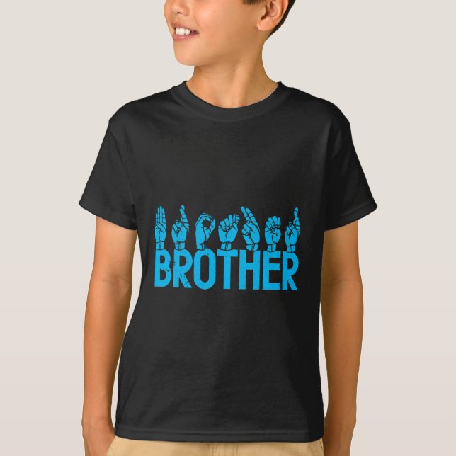 ASL Brother American Sign Language Döv Awareness T Shirt (Framsida)