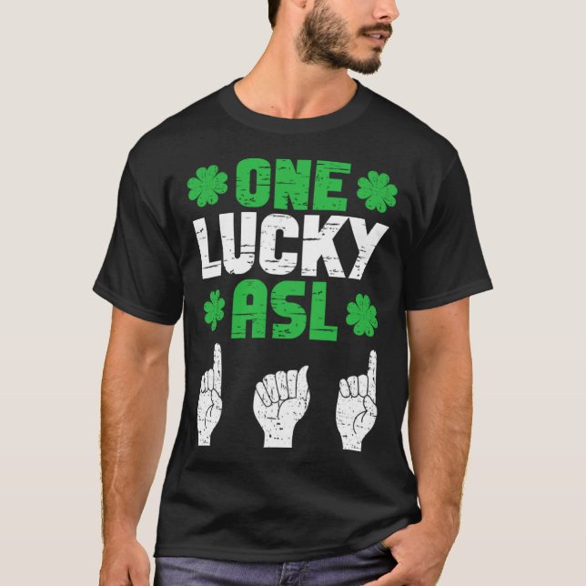 ASL Dad Sign Language Deaf Pride Father St Patrick T Shirt (Framsida)