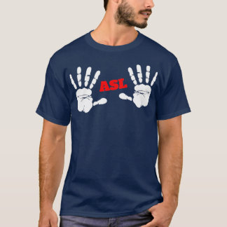 ASL-designhandavtryck för amerikanska teckenspråk  T Shirt