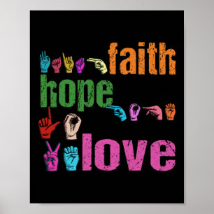 ASL Faith Hope Kärlek American Sign Language Chris Poster