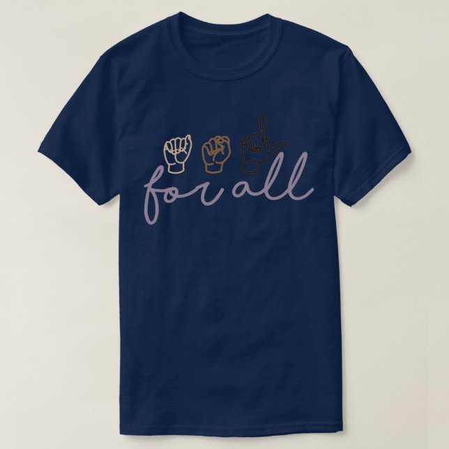 ASL för alla T Shirt (Design framsida)