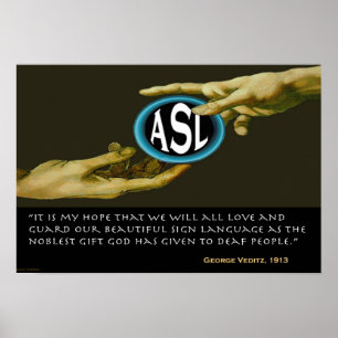 ASL: Gud gåva till dövt folk 19" x 13", Poster