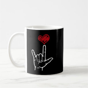 ASL I Kärlek Du har ett hjärtamerikanskt teckenspr Kaffemugg