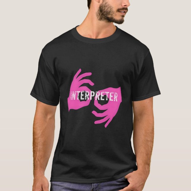 Asl Interpreter T Shirt (Framsida)