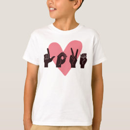 ASL Kärlek IV - Alla hjärtans dag T Shirt