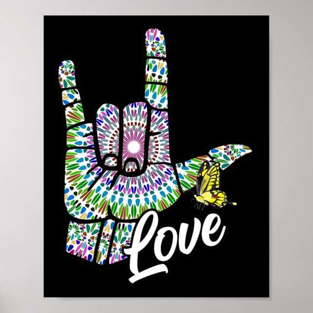 ASL Kärlek You Hand Sign Language Butterfly Döv Aw Poster (Framsidan)