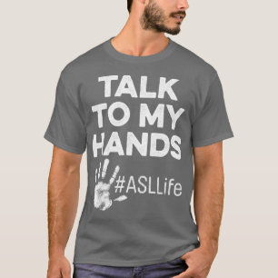 ASL-klassteckenspråk Hand Senior Studenten pro T Shirt