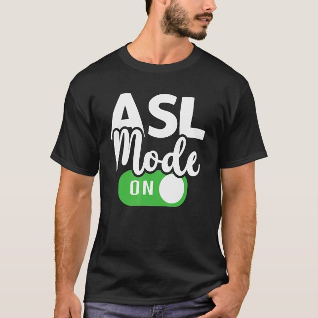 ASL-läge på tolköversättarens handskylt Langu T Shirt (Framsida)