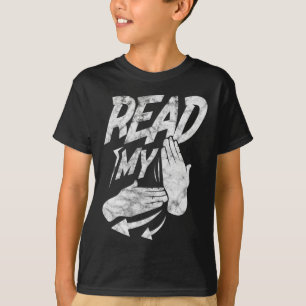 ASL läser mitt handhandsspråk Dövet American Sign T Shirt