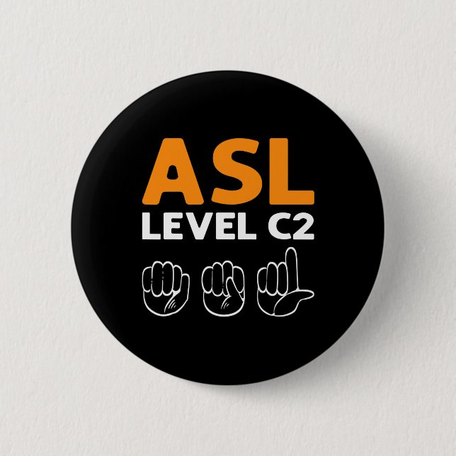 ASL - nivå C2. ASL Awareness Hand Sign Language D Knapp (Framsida)