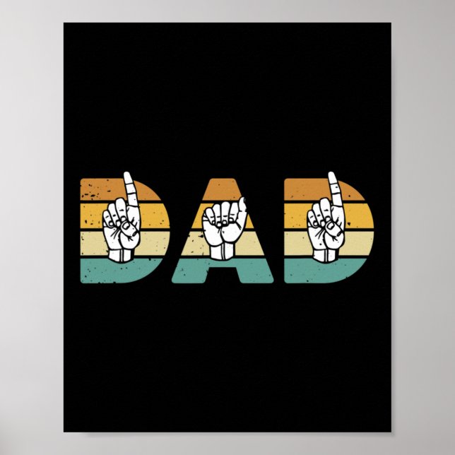 ASL Pappa American Sign Language Döv Awareness Sup Poster (Framsidan)