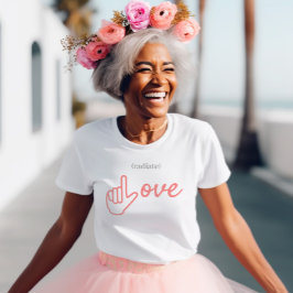 ASL-Rosa och Grått Radiate Kärlek T Shirt