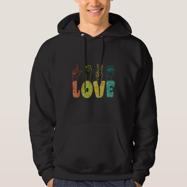 ASL Sign Language I Loves You American Sign Langua Hoodie (Framsida)