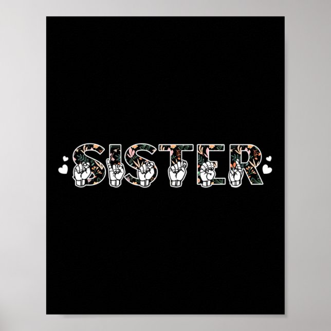 ASL Sister American Sign Language Döv Awareness S Poster (Framsidan)