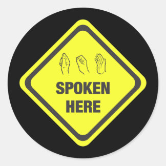 ASL som talas här Runt Klistermärke