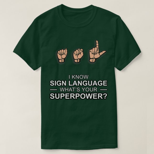 ASL Superpower T Shirt (Design framsida)