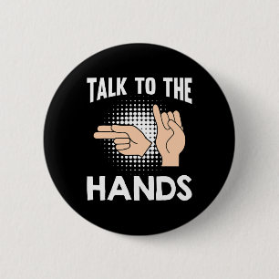 ASL Talk to Händer American Sign Language 1 Knapp