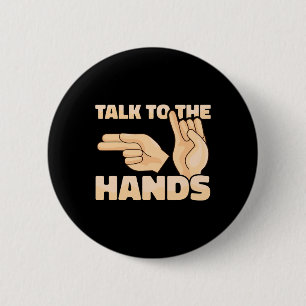 ASL Talk to Händer American Sign Language 2 Knapp