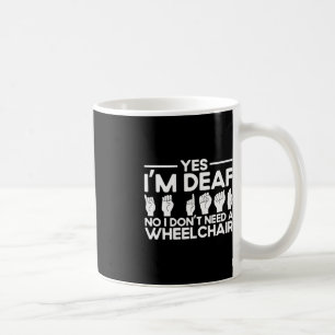 ASL-teckenspråk Ja, jag är Döv Kaffemugg