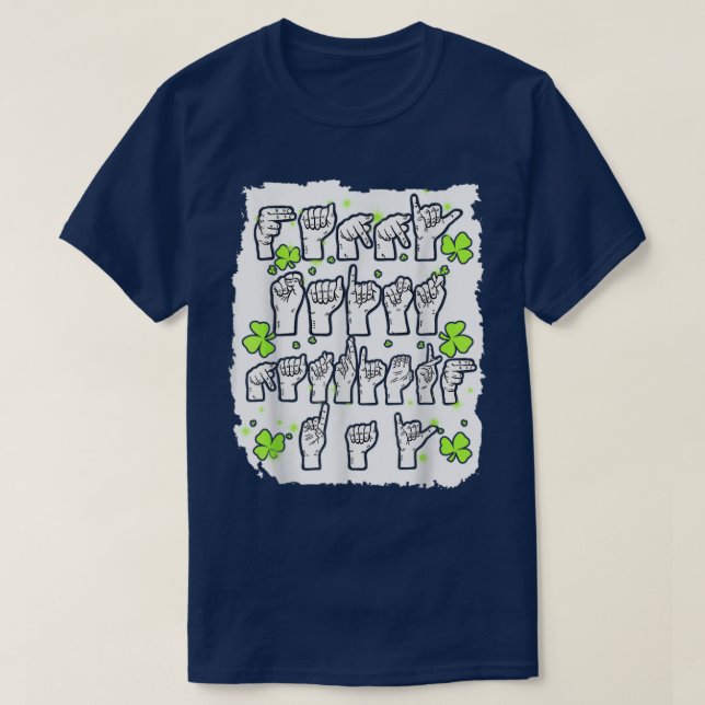 ASL-teckenspråk Lycklig St T Shirt (Design framsida)