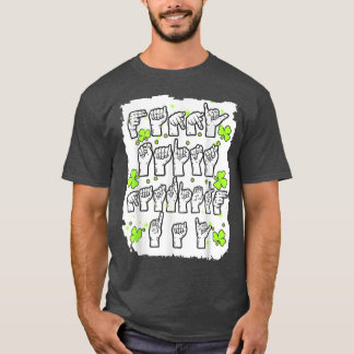 ASL-teckenspråk Lycklig St T Shirt
