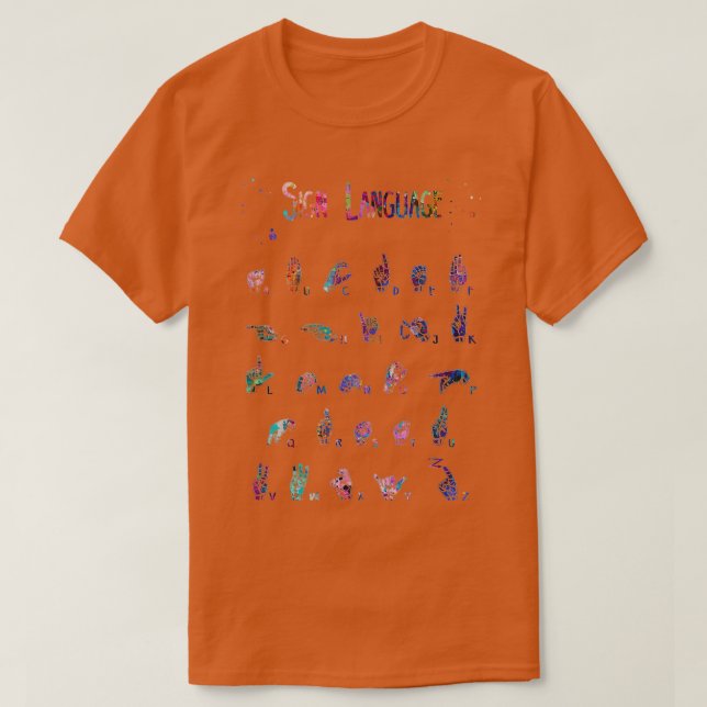 ASL-teckenteckenteckenteckenspråk T Shirt (Design framsida)